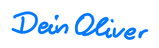 Unterschrift, 'dein Oliver'